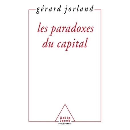 Les Paradoxes du capital