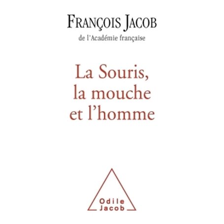 La Souris, la mouche et l'homme