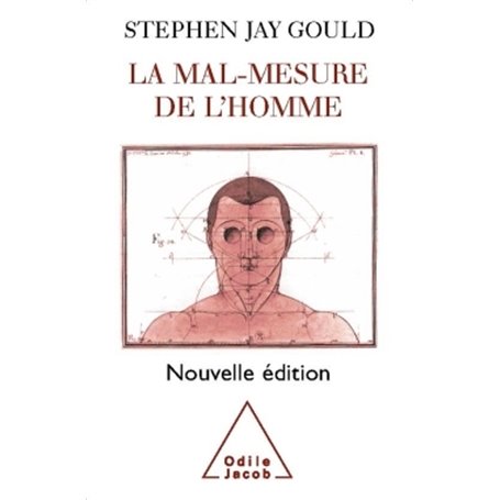 La Mal-Mesure de l'homme