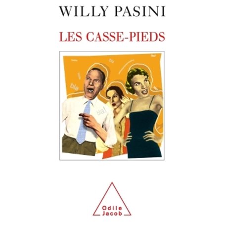 Les Casse-pieds