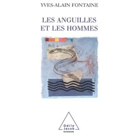 Les Anguilles et les Hommes