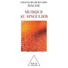 La Musique au singulier