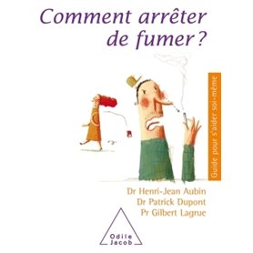 Comment arrêter de fumer ?