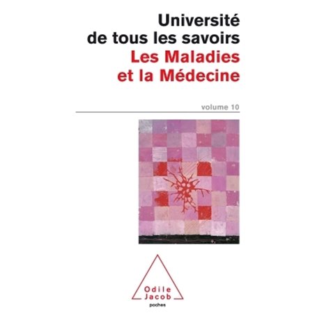 Les Maladies et la Médecine