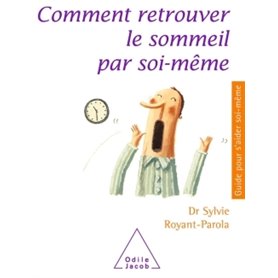 Comment retrouver le sommeil par soi-même