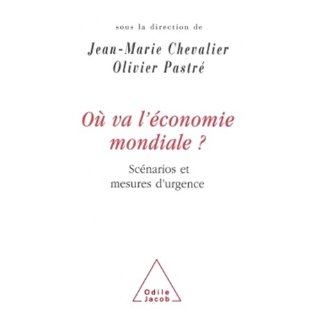 Où va l'économie mondiale