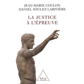 La Justice à l'épreuve