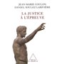 La Justice à l'épreuve