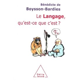 Le Langage, qu'est-ce que c'est ?