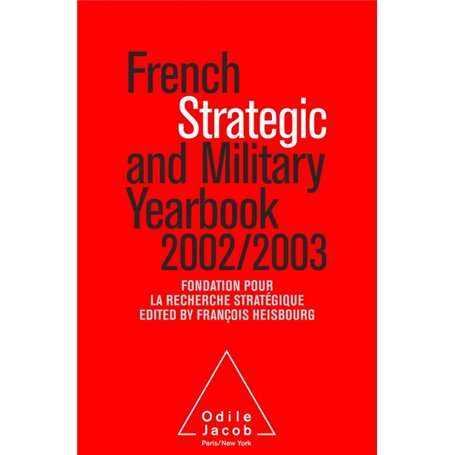 FRENCH STRATEGIC AND MILITARY YEARBOOK 2002-2003