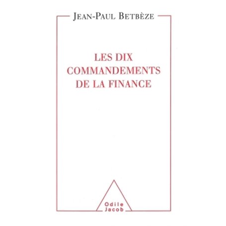 Les Dix Commandements de la finance