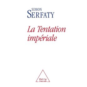 La Tentation impériale