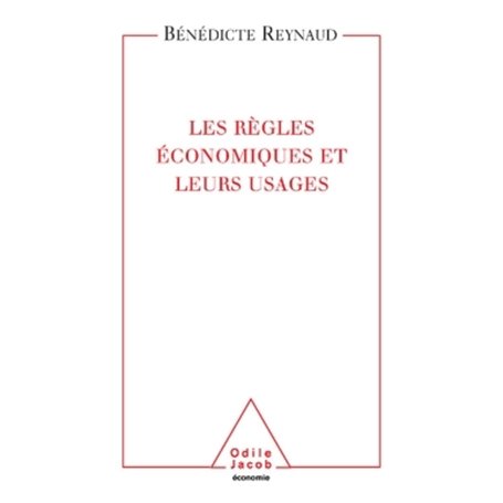 Les Régles économiques et leurs usages