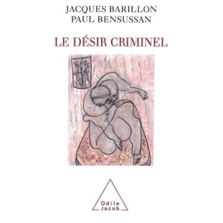 Le Désir criminel