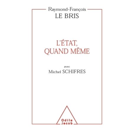 L'État, quand même