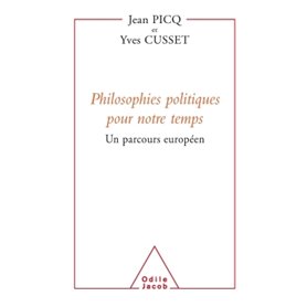 Philosophies politiques pour notre temps