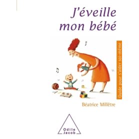 J'éveille mon bébé