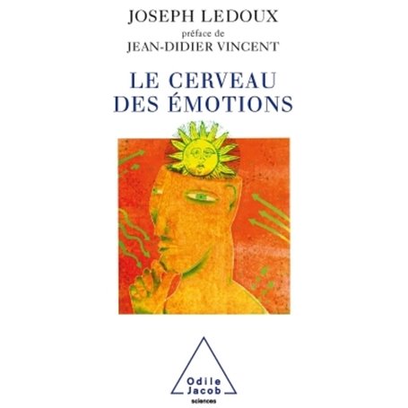 Le Cerveau des émotions