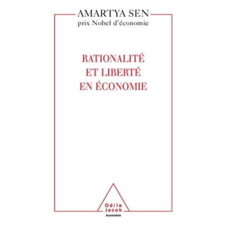 Rationalité et liberté en économie