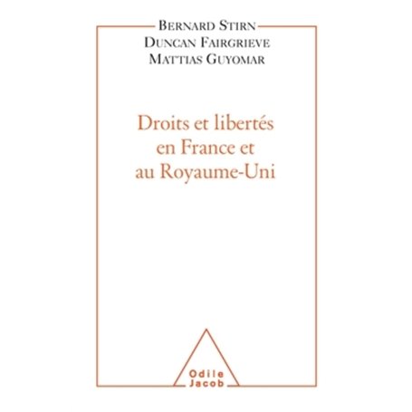 Droits et libertés en France et au Royaume-Uni