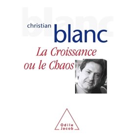 La Croissance ou le chaos