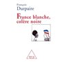 France blanche, colère noire