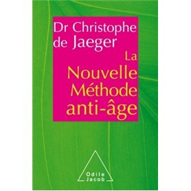 La Nouvelle Méthode anti-âge