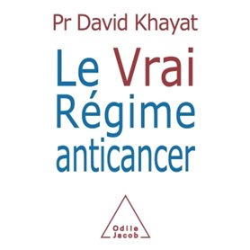 Le Vrai Régime anticancer