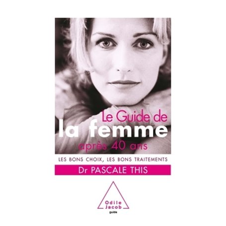 Guide de la femme après 40 ans