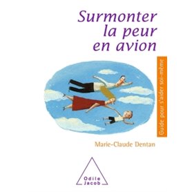 Surmonter la peur en avion