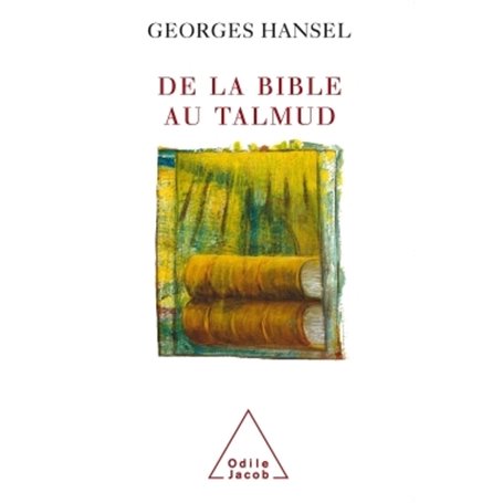 De la Bible au Talmud