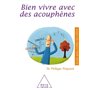 Bien vivre avec des acouphènes