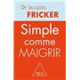 Simple comme maigrir