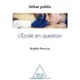 L'École en question