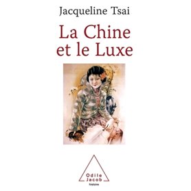 La Chine et le Luxe