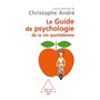 Le Guide de psychologie de la vie quotidienne