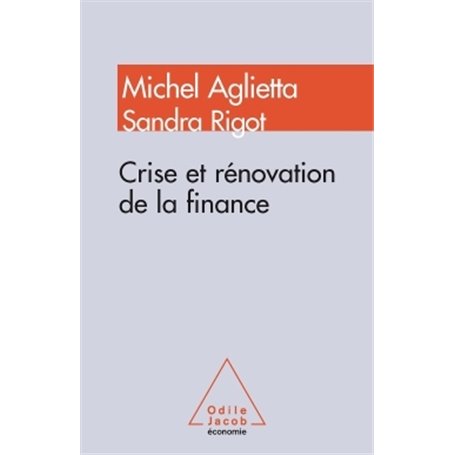 Crise et rénovation de la finance