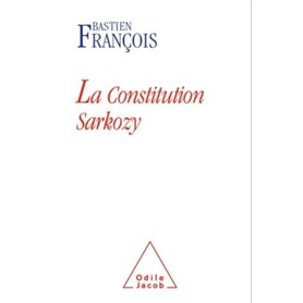 La Constitution Sarkozy