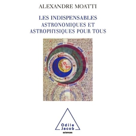 Les Indispensables astronomiques et astrophysiques pour tous