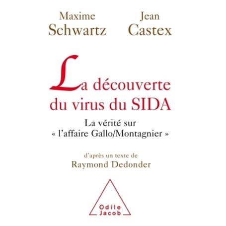 La Découverte du virus du SIDA