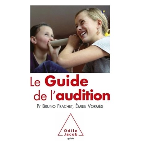 Le Guide de l'audition