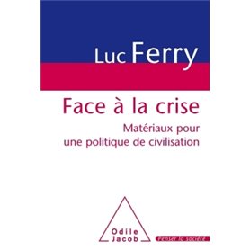 Face à la crise