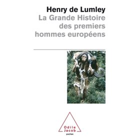 La Grande Histoire des premiers hommes européens