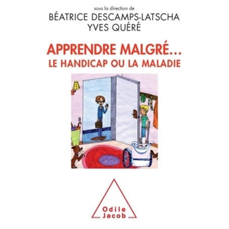 Apprendre malgré... le handicap ou la maladie