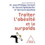 Traiter l'obésité et le surpoids