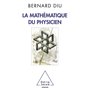 La Mathématique du physicien