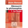 Le Sujet (Découvrir la philosophie,1)