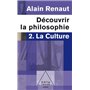 La Culture (Découvrir la philosophie,2)