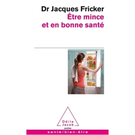 Être mince et en bonne santé