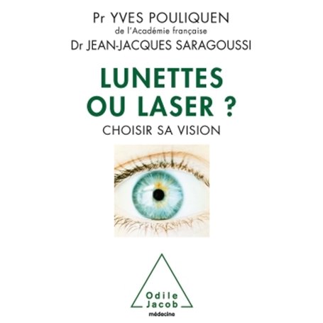 Lunettes ou laser ?